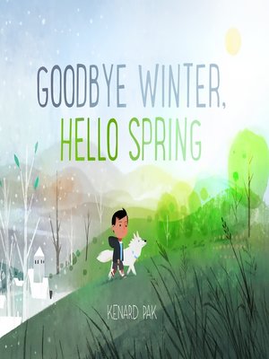cover image of Goodbye Winter, Hello Spring